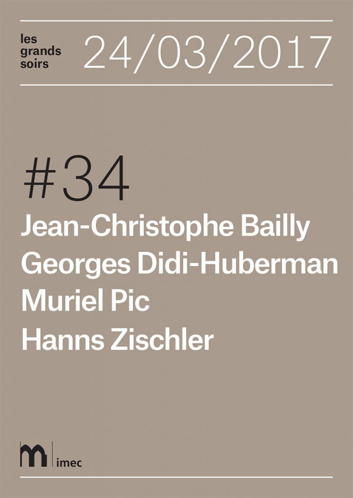 Les grands soirs. Jean-Christophe Bailly, Georges Didi-Huberman, Muriel Pic et Hanns Zischler