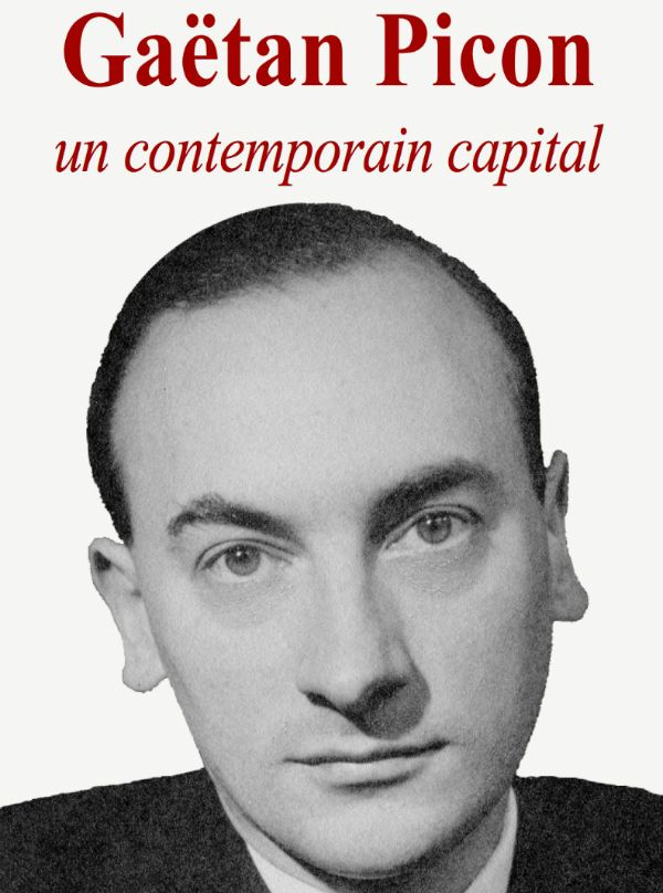 Gaëtan Picon, un contemporain capital