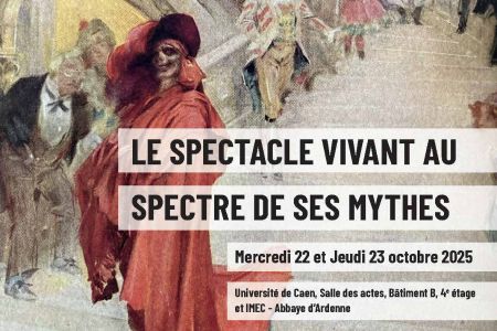 Le spectacle vivant au spectre de ses mythes