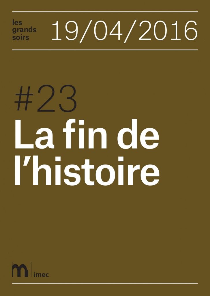 Les grands soirs #23. La fin de l'histoire