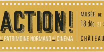 Action ! Le patrimoine normand au cinéma