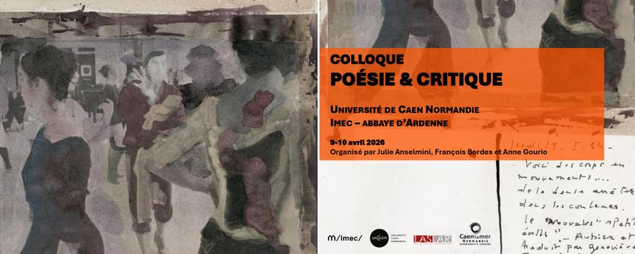 État(s) critique(s) de la poésie : une traversée des collections conservées à l'IMEC