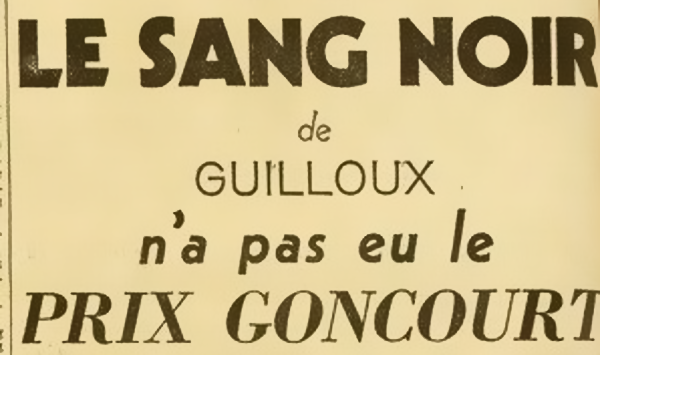 Le Sang noir de Louis Guilloux, Goncourt de la discorde