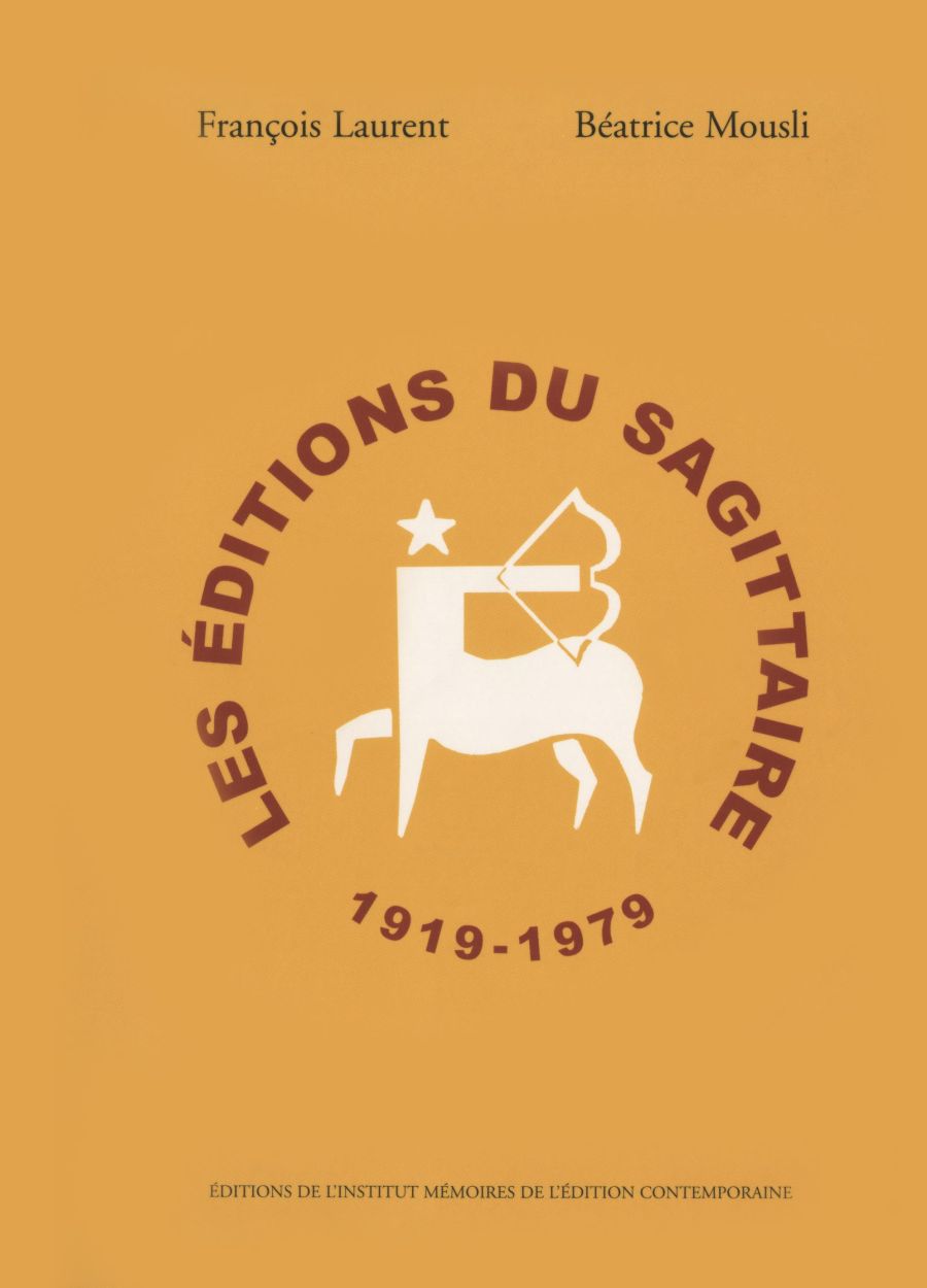 Les Éditions du Sagittaire, 1919-1967