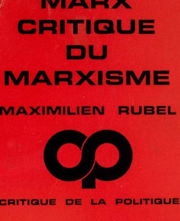 Marx, critique du marxisme