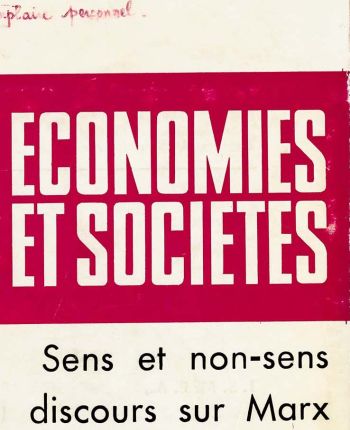 « Sens et non-sens du discours sur Marx »